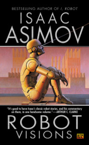 Robot Visions:  - ISBN: 9780451450647