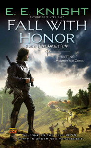 Fall with Honor: A Novel of the Vampire Earth - ISBN: 9780451462381