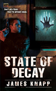 State of Decay:  - ISBN: 9780451463104