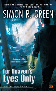 For Heaven's Eyes Only: A Secret Histories Novel - ISBN: 9780451464248