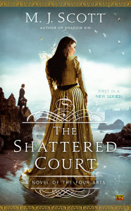 The Shattered Court: A Novel of the Four Arts - ISBN: 9780451465399
