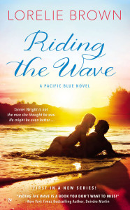 Riding the Wave: A Pacific Blue Novel - ISBN: 9780451468420