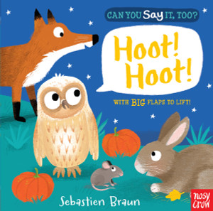 Can You Say It, Too? Hoot! Hoot!:  - ISBN: 9780763675882