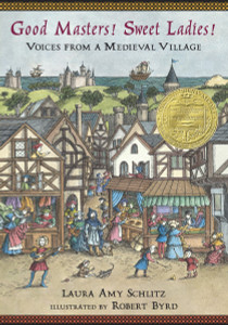Good Masters! Sweet Ladies!: Voices from a Medieval Village - ISBN: 9780763615789