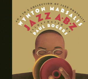 Jazz ABZ: An A to Z Collection of Jazz Portraits - ISBN: 9780763621353