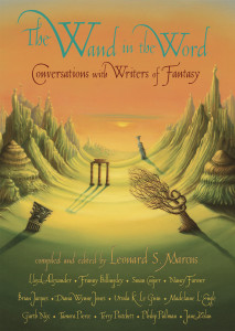 The Wand in the Word: Conversations with Writers of Fantasy - ISBN: 9780763626259