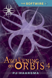 The Softwire: Awakening on Orbis 4:  - ISBN: 9780763627126