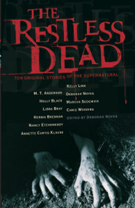 The Restless Dead: Ten Original Stories of the Supernatural - ISBN: 9780763629069
