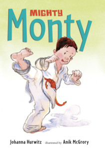 Mighty Monty: More First-Grade Adventures - ISBN: 9780763629779