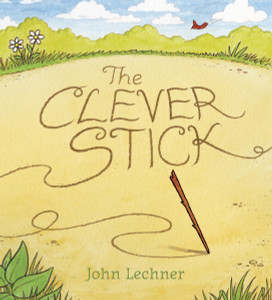 The Clever Stick:  - ISBN: 9780763639501