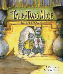 The Tale of Two Mice:  - ISBN: 9780763640156