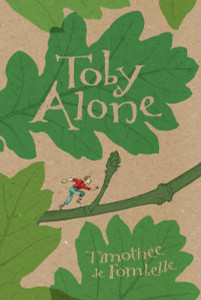 Toby Alone:  - ISBN: 9780763641818