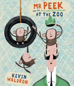 Mr. Peek and the Misunderstanding at the Zoo:  - ISBN: 9780763645496