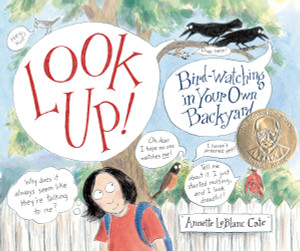 Look Up!: Bird-Watching in Your Own Backyard - ISBN: 9780763645618