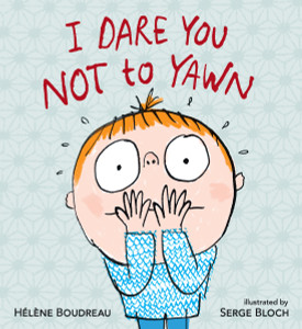 I Dare You Not to Yawn:  - ISBN: 9780763650704