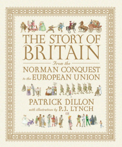 The Story of Britain from the Norman Conquest to the European Union:  - ISBN: 9780763651220