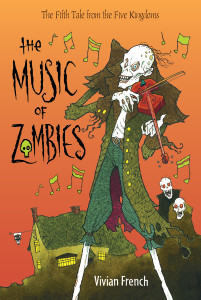 The Music of Zombies: The Fifth Tale from the Five Kingdoms - ISBN: 9780763659301