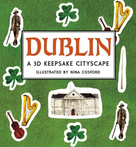 Dublin: A 3D Keepsake Cityscape:  - ISBN: 9780763661533