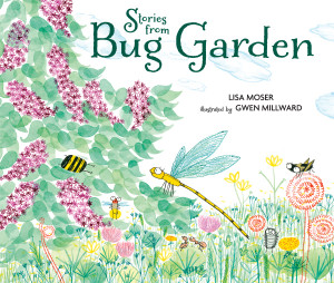 Stories from Bug Garden:  - ISBN: 9780763665340