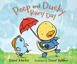 Peep and Ducky Rainy Day:  - ISBN: 9780763668846