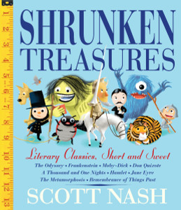 Shrunken Treasures: Literary Classics, Short, Sweet, and Silly - ISBN: 9780763669720
