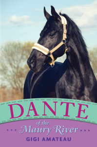 Dante: Horses of the Maury River Stables:  - ISBN: 9780763670047
