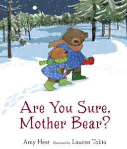 Are You Sure, Mother Bear?:  - ISBN: 9780763672072
