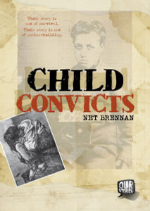 Child Convicts:  - ISBN: 9780763673260
