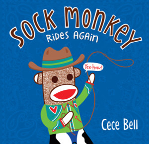 Sock Monkey Rides Again:  - ISBN: 9780763677602
