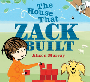 The House That Zack Built:  - ISBN: 9780763678449