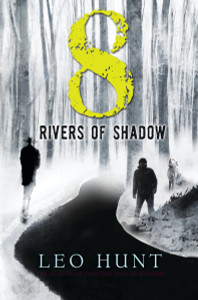 Eight Rivers of Shadow:  - ISBN: 9780763689940