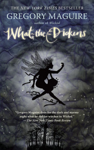 What-the-Dickens: The Story of a Rogue Tooth Fairy - ISBN: 9780763643072