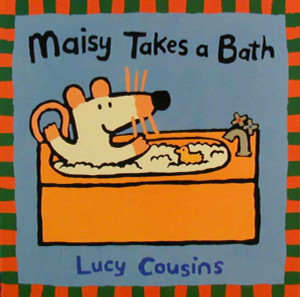 Maisy Takes a Bath:  - ISBN: 9780763610845