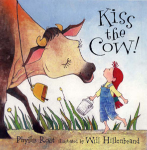 Kiss the Cow!:  - ISBN: 9780763620035