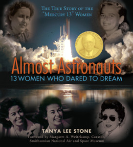 Almost Astronauts: 13 Women Who Dared to Dream - ISBN: 9780763645021