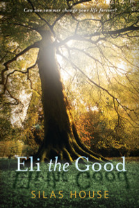 Eli the Good:  - ISBN: 9780763652883