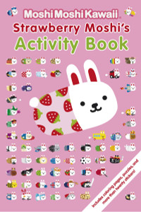 MoshiMoshiKawaii: Strawberry Moshi's Activity Book:  - ISBN: 9780763662363