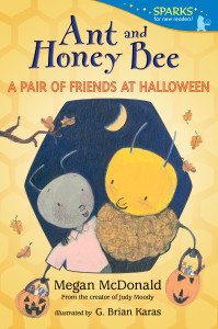 Ant and Honey Bee: A Pair of Friends at Halloween: Candlewick Sparks - ISBN: 9780763668648