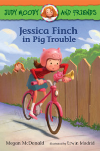 Judy Moody and Friends: Jessica Finch in Pig Trouble:  - ISBN: 9780763670276