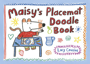 Maisy's Placemat Doodle Book:  - ISBN: 9780763671082