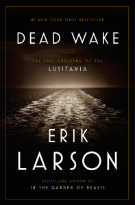 Dead Wake: The Last Crossing of the Lusitania - ISBN: 9780307408860