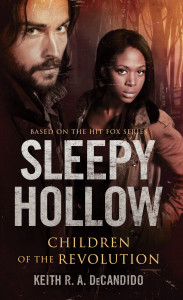 Sleepy Hollow: Children of the Revolution - ISBN: 9780553419009