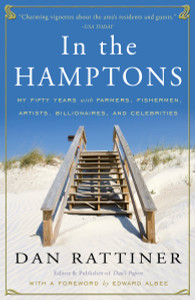 In the Hamptons: My Fifty Years with Farmers, Fishermen, Artists, Billionaires, and Celebrities - ISBN: 9780307382962