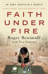 Faith Under Fire: An Army Chaplain's Memoir - ISBN: 9780307408822