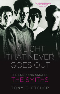 A Light That Never Goes Out: The Enduring Saga of the Smiths - ISBN: 9780307715968