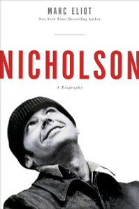 Nicholson: A Biography - ISBN: 9780307888389