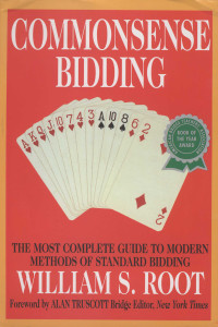 Commonsense Bidding: The Most Complete Guide to Modern Methods of Standard Bidding - ISBN: 9780517884300
