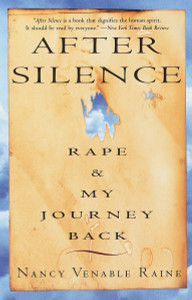 After Silence: Rape & My Journey Back - ISBN: 9780609804193