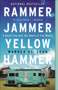 Rammer Jammer Yellow Hammer: A Road Trip into the Heart of Fan Mania - ISBN: 9780609807132