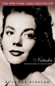 Natasha: The Biography of Natalie Wood - ISBN: 9780609809570